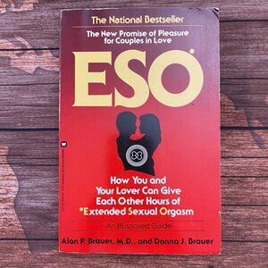 ESO: The New Promise Of Pleasure For Couples In Love - Alan P. Brauer M.D. & Don